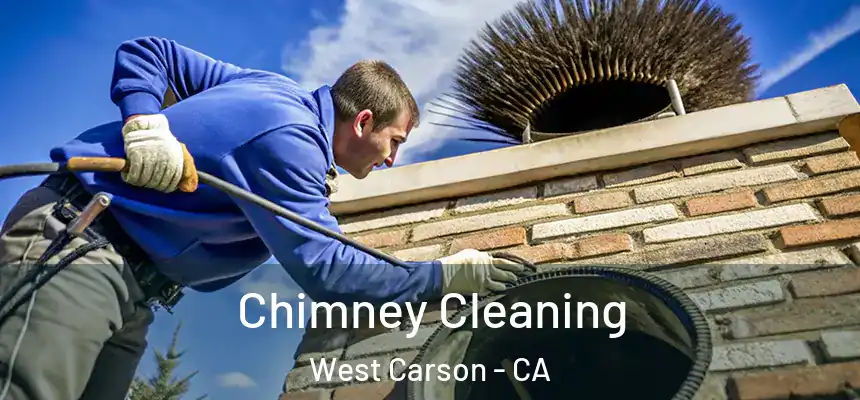  Chimney Cleaning West Carson - CA